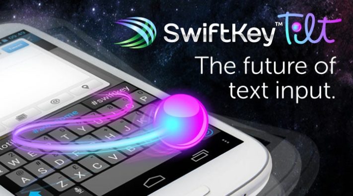 SwiftKey presenterar Tilt – skriv med accelerometer